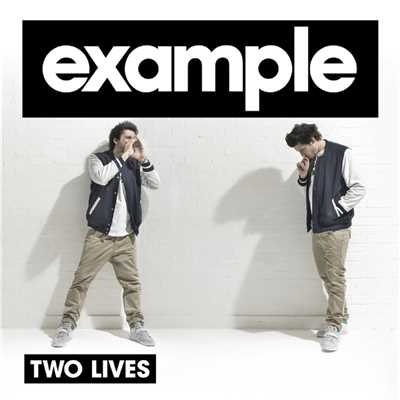 シングル/Two Lives (Tek-One Flu Riddim Remix)/Example