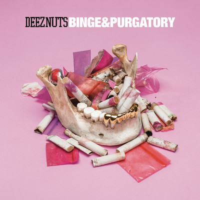 Binge & Purgatory (Explicit)/Deez Nuts