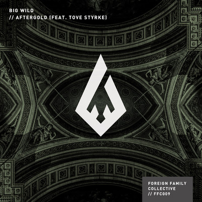 Aftergold feat.Tove Styrke/Big Wild