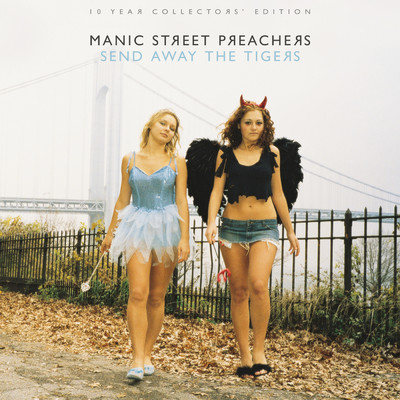 アルバム/Send Away the Tigers: 10 Year Collectors Edition/Manic Street Preachers