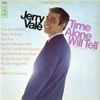 アルバム/Time Alone Will Tell and Today's Great Hits/Jerry Vale
