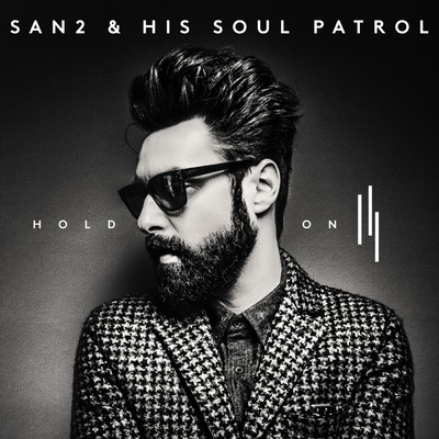 アルバム/Hold On/San2 & His Soul Patrol