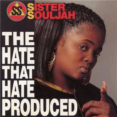 シングル/The Hate That Hate Produced (Instrumental)/Sister Souljah