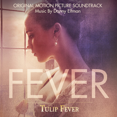 アルバム/Tulip Fever (Original Motion Picture Soundtrack)/ダニー・エルフマン