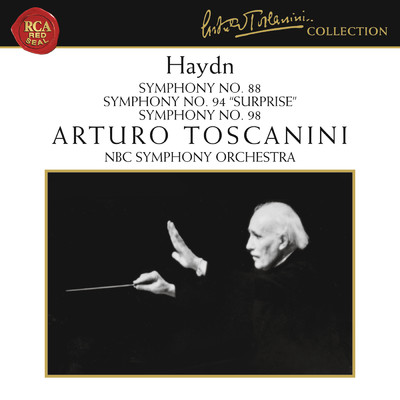 Haydn: Symphonies Nos. 88, 94 & 98/Arturo Toscanini