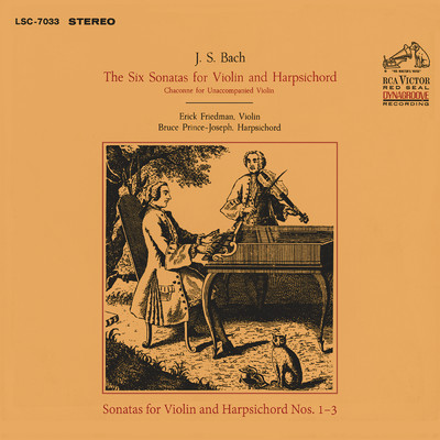 Sonata No. 3 in E Major for Violin and Harpsichord, BWV 1016: III. Adagio ma non tanto/Erick Friedman