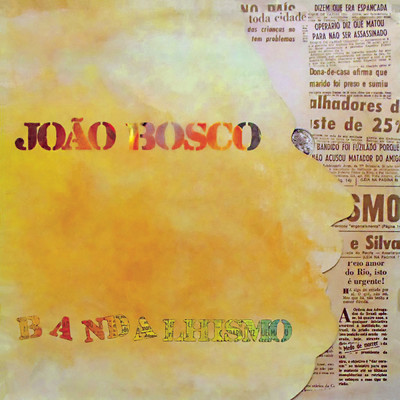 シングル/Bandalhismo feat.Paulinho Da Viola/Joao Bosco