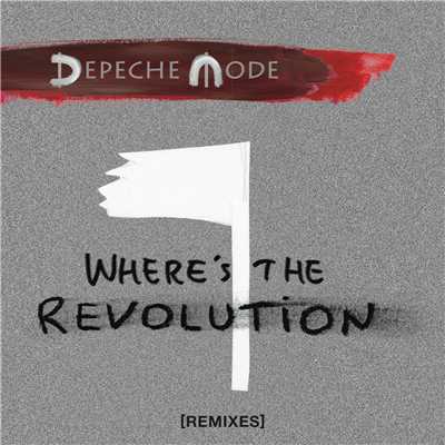 Where's the Revolution (Remixes)/Depeche Mode