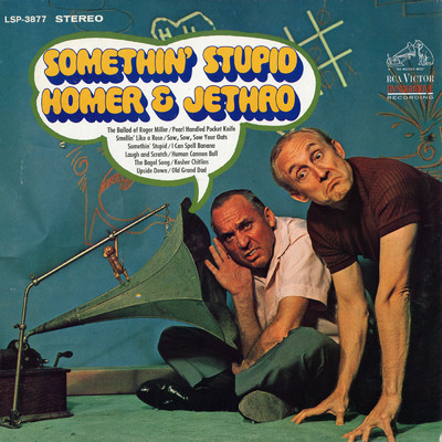 Somethin' Stupid/Homer & Jethro