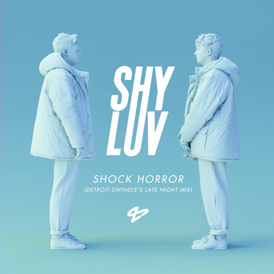 Shock Horror (Detroit Swindle's Late Night Dub Mix)/Shy Luv／JONES