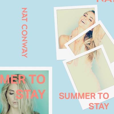 シングル/Summer to Stay/Nat Conway