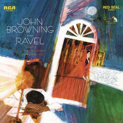 ハイレゾアルバム/Ravel: Sonatine, M. 40 & Le tombeau de Couperin, M. 68 & Gaspard de la nuit, M. 55/John Browning