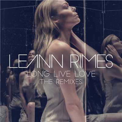 アルバム/Long Live Love (The Remixes)/LeAnn Rimes