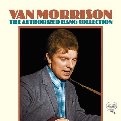 アルバム/The Authorized Bang Collection/ヴァン・モリソン