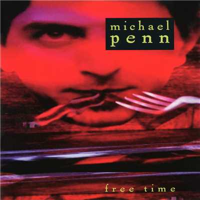 Free Time - EP/Michael Penn