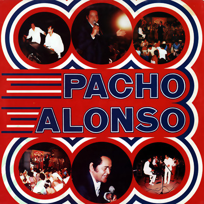 アルバム/Pacho Alonso (Remasterizado)/Pacho Alonso