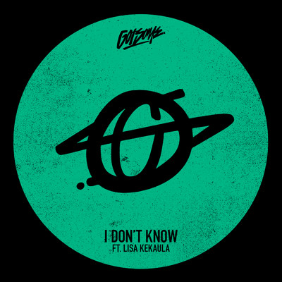 シングル/I Don't Know feat.Lisa Kekaula/GotSome