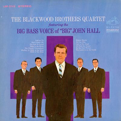 アルバム/The Blackwood Brothers Quartet Featuring The Big Bass Voice Of ”Big” John Hall feat.John Hall/The Blackwood Brothers Quartet