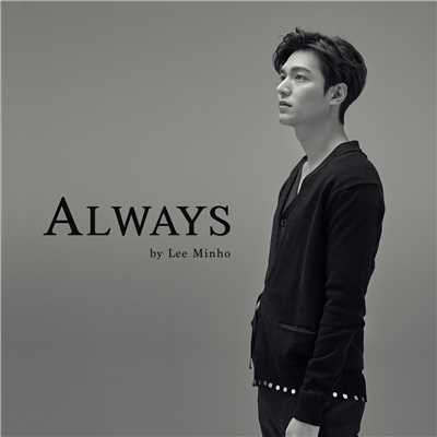 Always/Lee Min Ho