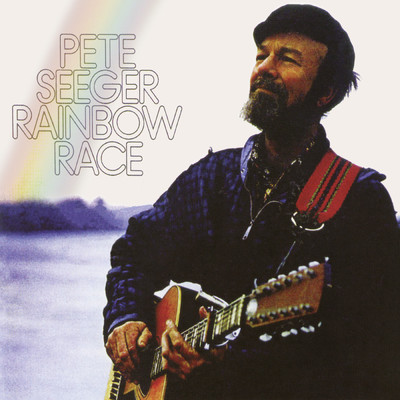 アルバム/Rainbow Race/Pete Seeger