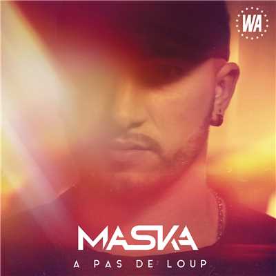 シングル/A pas de loup (Explicit)/Maska