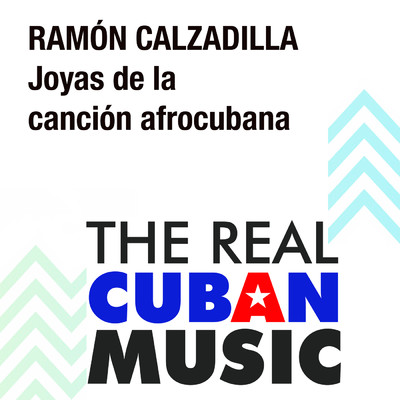Joyas de la Cancion Afrocubana (Remasterizado)/Ramon Calzadilla
