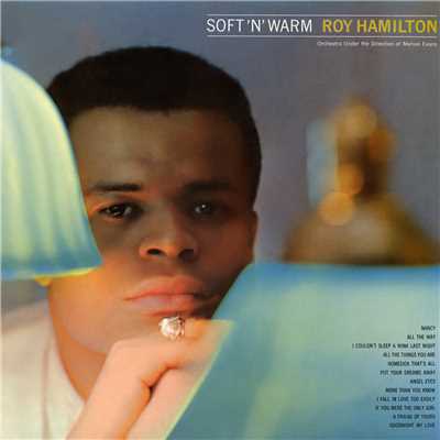 アルバム/Soft 'n Warm/Roy Hamilton