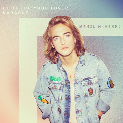 Do It for Your Lover (Eurovision 2017 [Karaoke])/Manel Navarro