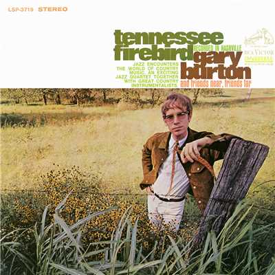 Tennessee Firebird/Gary Burton and Friends Near