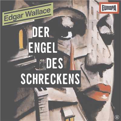 アルバム/08／Der Engel des Schreckens/Edgar Wallace