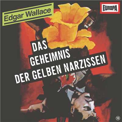 アルバム/10／Das Geheimnis der gelben Narzissen/Edgar Wallace