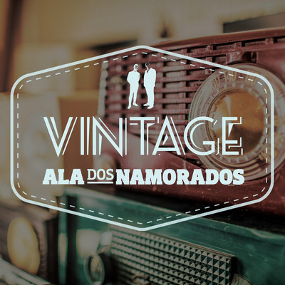 Vintage/Ala dos Namorados