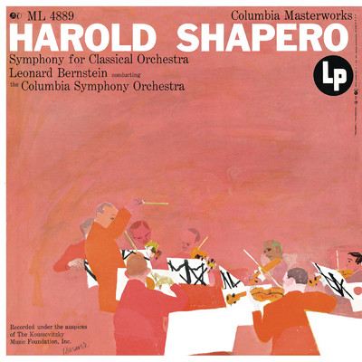 Shapero: Symphony for Classical Orchestra ((Remastered))/Leonard Bernstein