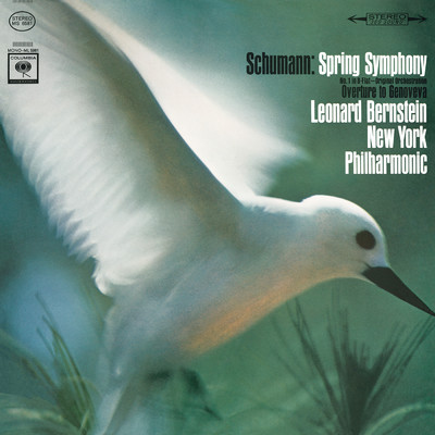 Schumann: Symphony No. 1 in B-Flat Major, Op. 38 & Genoveva, Op. 81: Overture ((Remastered))/Leonard Bernstein