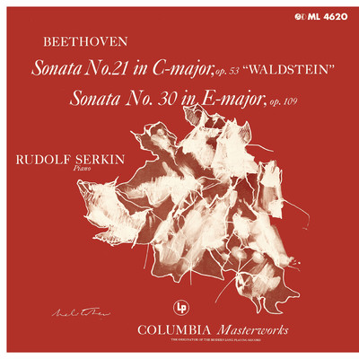 Beethoven: Piano Sonata No. 21, Op. 53 ”Waldstein” & Piano Sonata No. 30, Op. 109 (2017 Remastered Version)/Rudolf Serkin