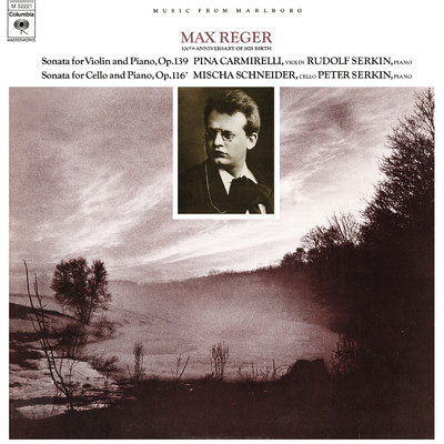 アルバム/Reger: Violin Sonata No. 9, Op. 139 & Cello Sonata No. 4, Op. 116/Rudolf Serkin