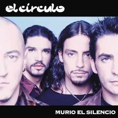 アルバム/Murio el Silencio/El Circulo