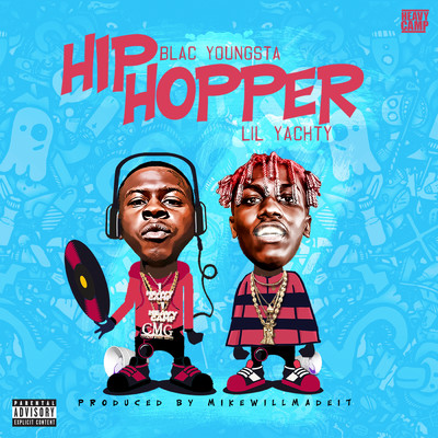 Hip Hopper (Explicit) feat.Lil Yachty/Blac Youngsta