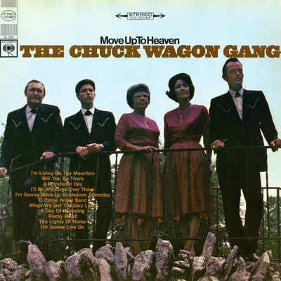 アルバム/Move Up To Heaven/The Chuck Wagon Gang