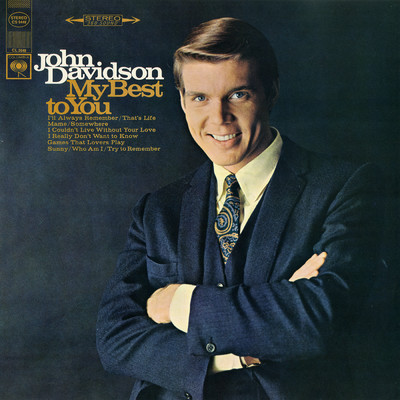 I Couldn't Live Without Your Love/John Davidson
