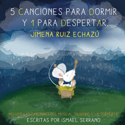 シングル/Cancion Infantil para Despertar a una Paloma Morena de Tres Primaveras/Jimena Ruiz Echazu