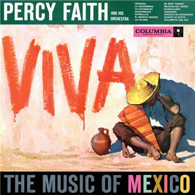 Zandunga; Jesusita En Chihuahua (The Dancing Donkey)/Percy Faith & His Orchestra