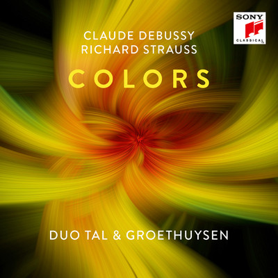 アルバム/Colors - Works by Debussy & Strauss/Tal & Groethuysen
