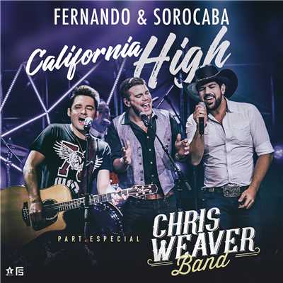 California High/Fernando & Sorocaba