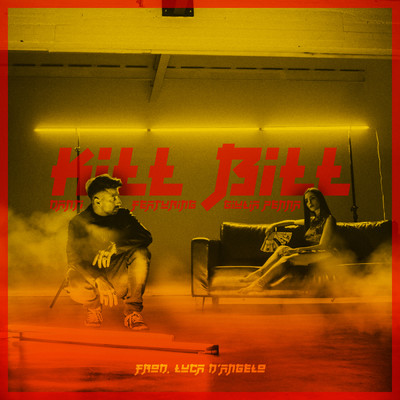 シングル/Kill Bill feat.Giulia Penna/Danti