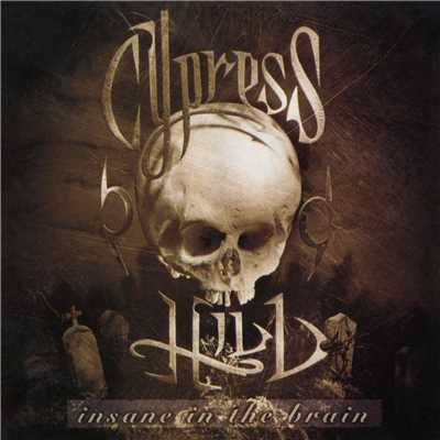 Insane in the Brain - EP (Explicit)/Cypress Hill