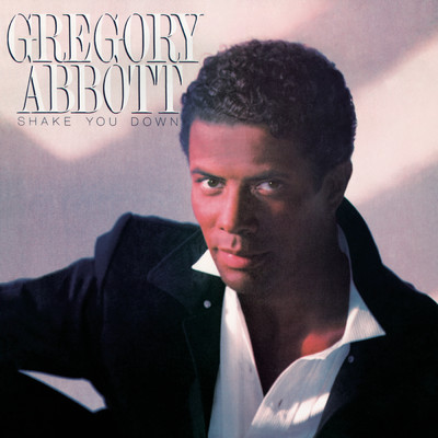 Shake You Down (Expanded Edition)/Gregory Abbott