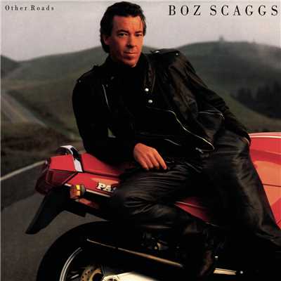 Crimes of Passion/Boz Scaggs
