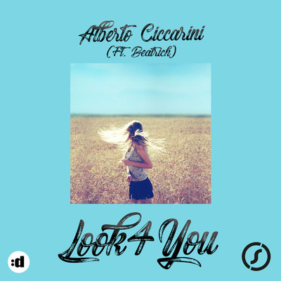 Look4You feat.Beatrich/Alberto Ciccarini