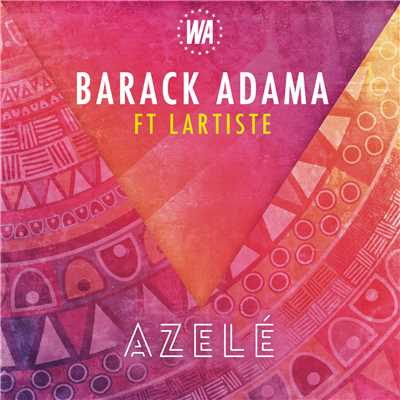 Azele feat.Lartiste/Barack Adama
